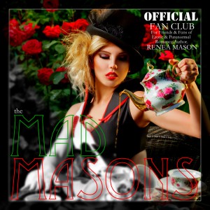 The Mad Masons - the official Renea Mason fan club
